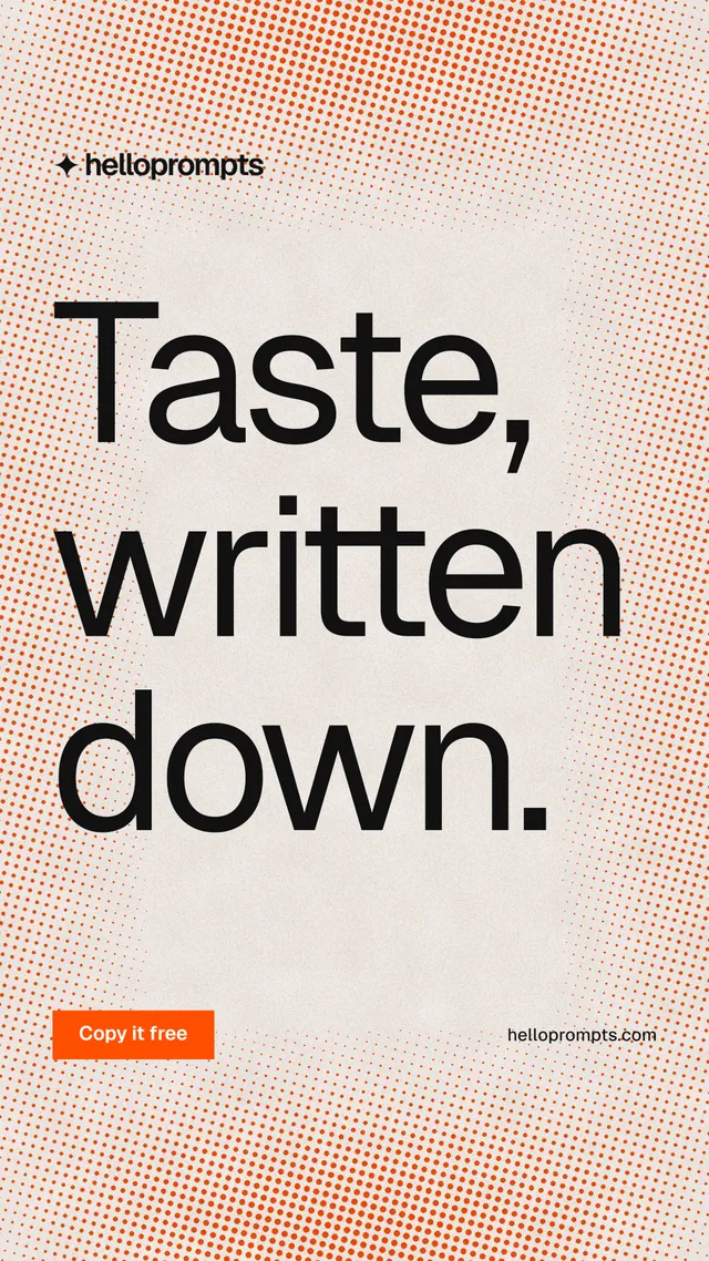 Instagram story for HelloPrompts: "Taste, written down." Swiss style, poster layout, light palette in orange.