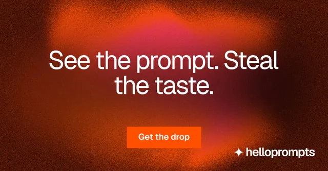 Social ad for HelloPrompts: "See the prompt. Steal the taste." Swiss style, centred layout, dark palette in red.