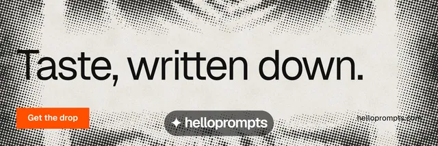 X header for HelloPrompts: "Taste, written down." Swiss style, poster layout, light palette in grey, white.