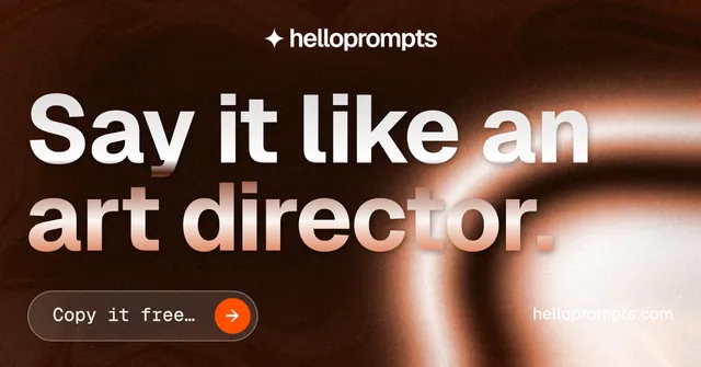 Social ad for HelloPrompts: "Say it like an art director." Agentic glass style, poster layout, dark palette in orange, black, brown.
