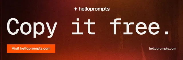 X header for HelloPrompts: "Copy it free." Swiss style, poster layout, dark palette in red, black, orange.