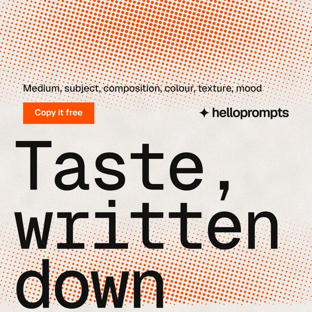 Instagram post for HelloPrompts: "Taste, written down." Swiss style, oversized layout, light palette in orange, white.