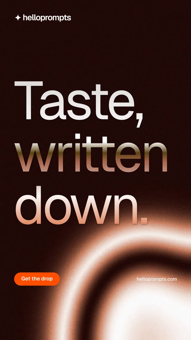 Instagram story for HelloPrompts: "Taste, written down." Y2K style, poster layout, dark palette in black, orange.
