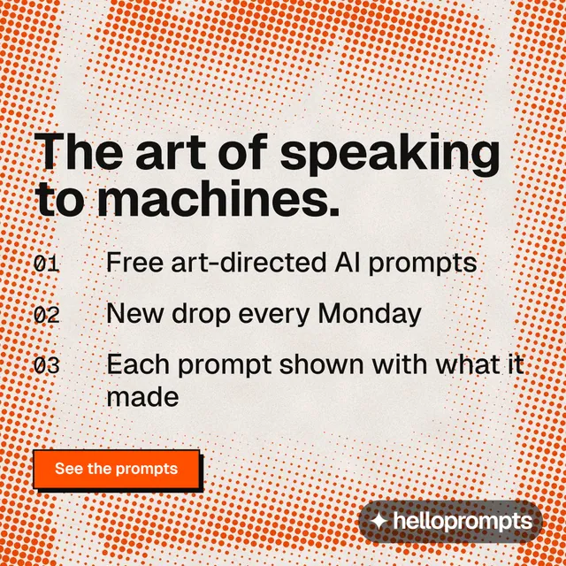 Instagram post for HelloPrompts: "The art of speaking to machines." Brutalist style, numbered layout, light palette in orange.