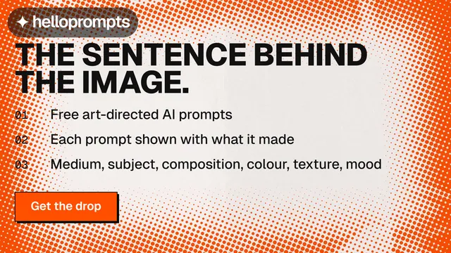Landscape graphic for HelloPrompts: "The sentence behind the image." Brutalist style, numbered layout, light palette in orange, brown, white.