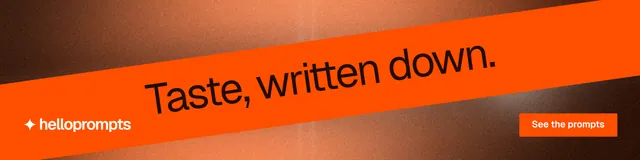 LinkedIn banner for HelloPrompts: "Taste, written down." Swiss style, diagonal layout, dark palette in orange.