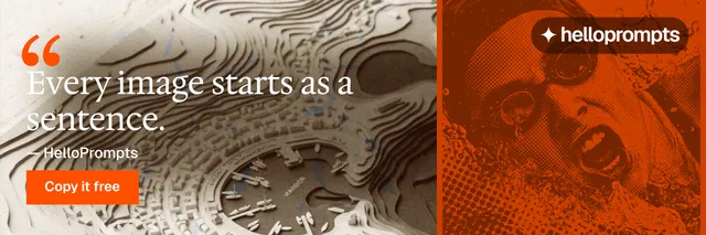 X header for HelloPrompts: "See the prompt. Steal the taste." Swiss style, quote layout, dark palette in orange, brown.