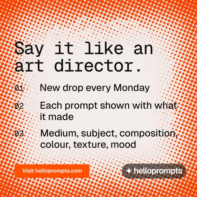 Instagram post for HelloPrompts: "Say it like an art director." Swiss style, numbered layout, light palette in orange, white.