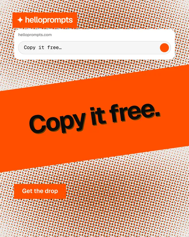 Instagram portrait post for HelloPrompts: "Copy it free." Swiss style, diagonal layout, light palette in orange.