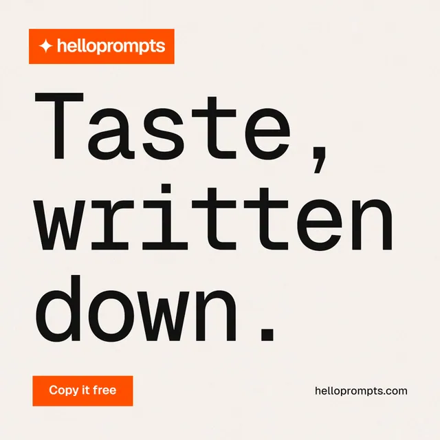 Instagram post for HelloPrompts: "Taste, written down." Swiss style, poster layout, light palette in white, orange.