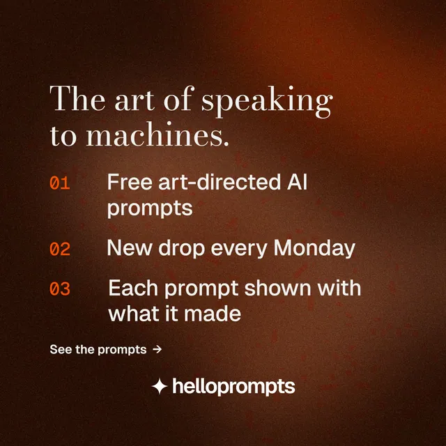 Instagram post for HelloPrompts: "The art of speaking to machines." Minimal luxury style, numbered layout, dark palette in black, orange.