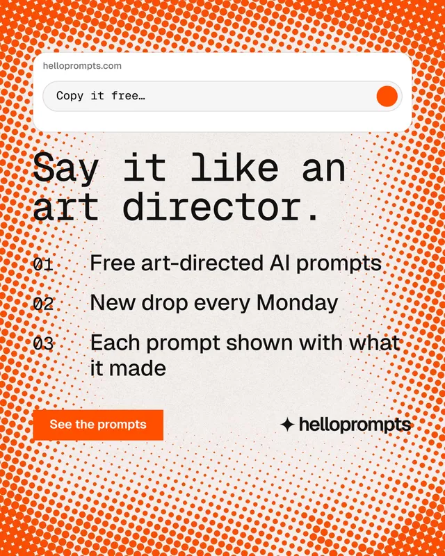 Instagram portrait post for HelloPrompts: "Say it like an art director." Swiss style, numbered layout, light palette in orange, white.
