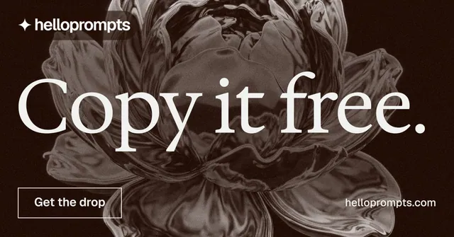 Social ad for HelloPrompts: "Copy it free." Editorial style, poster layout, dark palette in black, grey, orange.