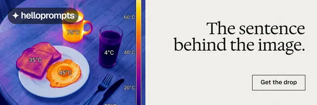 X header for HelloPrompts: "The sentence behind the image." Editorial style, right layout, light palette in white, blue, grey.