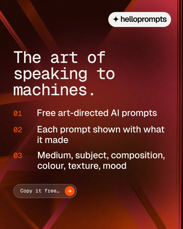 Instagram portrait post for HelloPrompts: "The art of speaking to machines." Agentic glass style, numbered layout, dark palette in red, black, grey.