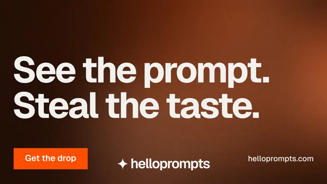 Landscape graphic for HelloPrompts: "See the prompt. Steal the taste." Swiss style, poster layout, dark palette in orange, black, brown.