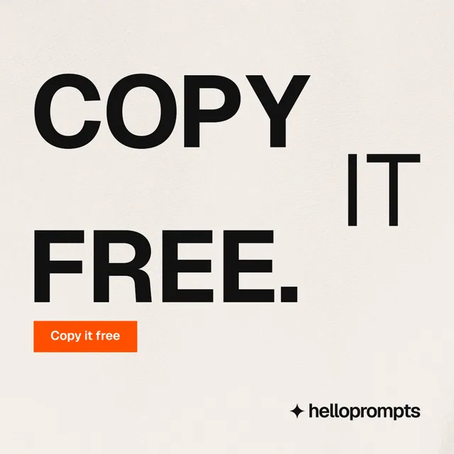 Instagram post for HelloPrompts: "Copy it free." Swiss style, stacked layout, light palette in white, orange, grey.