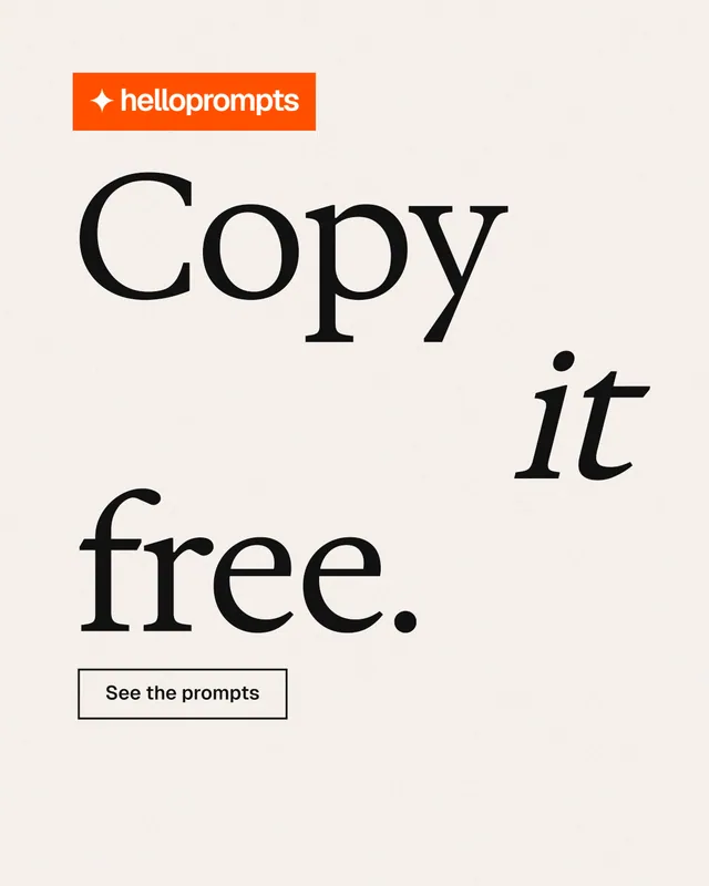 Instagram portrait post for HelloPrompts: "Copy it free." Editorial style, stacked layout, light palette in white, orange.