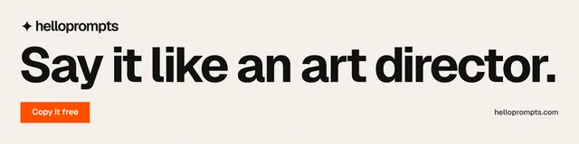 LinkedIn banner for HelloPrompts: "Say it like an art director." Swiss style, poster layout, light palette in white, grey.