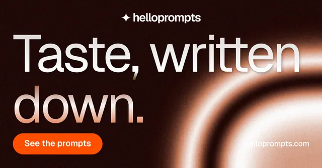 Social ad for HelloPrompts: "Taste, written down." Y2K style, poster layout, dark palette in black, orange.