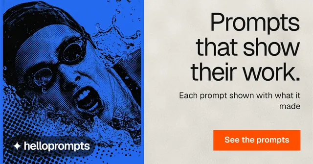 Social ad for HelloPrompts: "Prompts that show their work." Swiss style, right layout, light palette in blue, white, grey.