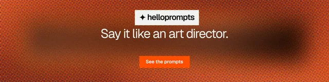 LinkedIn banner for HelloPrompts: "Say it like an art director." Swiss style, centred layout, dark palette in orange.