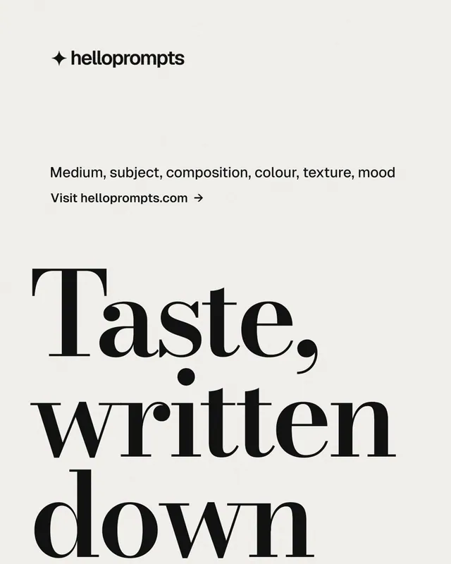 Instagram portrait post for HelloPrompts: "Every image starts as a sentence." Minimal luxury style, oversized layout, light palette in white, grey.
