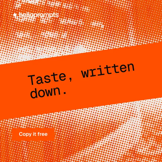 Instagram post for HelloPrompts: "Taste, written down." Swiss style, diagonal layout, light palette in orange.