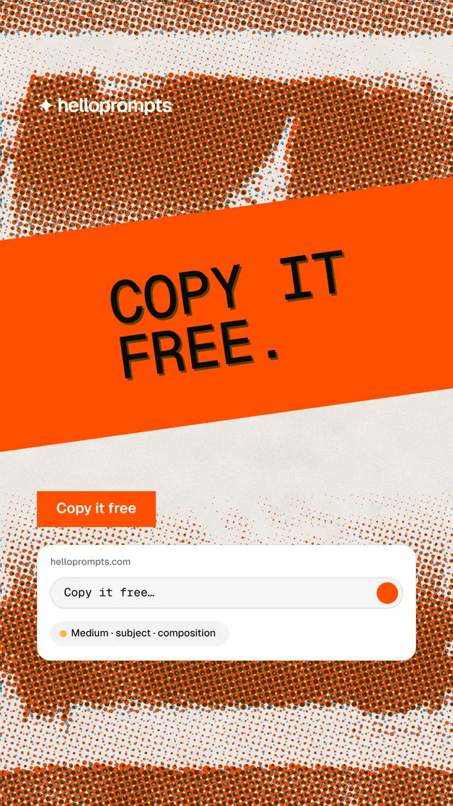 Instagram story for HelloPrompts: "Copy it free." Retro print style, diagonal layout, light palette in white, orange.