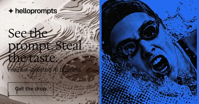 Social ad for HelloPrompts: "See the prompt. Steal the taste." Editorial style, bottom layout, dark palette in grey, blue.