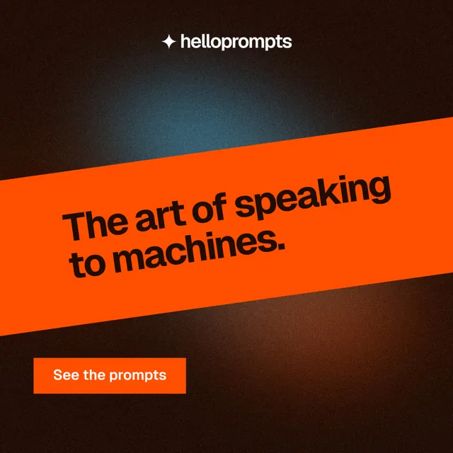 Instagram post for HelloPrompts: "The art of speaking to machines." Swiss style, diagonal layout, dark palette in orange, black.
