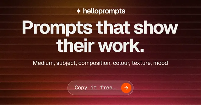 Social ad for HelloPrompts: "Prompts that show their work." Agentic glass style, centred layout, dark palette in red, black, grey.