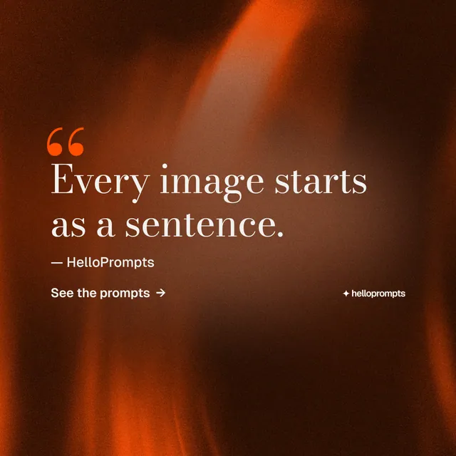 Instagram post for HelloPrompts: "Prompts that show their work." Minimal luxury style, quote layout, dark palette in black, orange, brown.