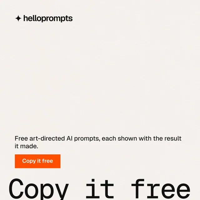 Instagram post for HelloPrompts: "See the prompt. Steal the taste." Swiss style, oversized layout, light palette in white, orange.