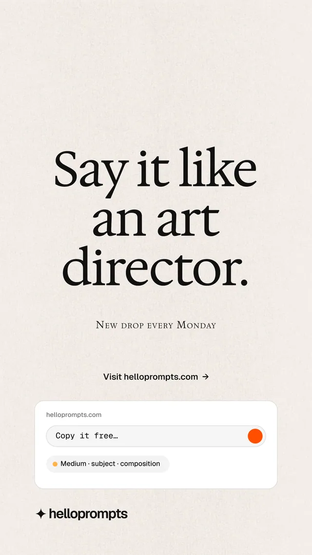 Instagram story for HelloPrompts: "Say it like an art director." Editorial style, smallcaps layout, light palette in white, grey.