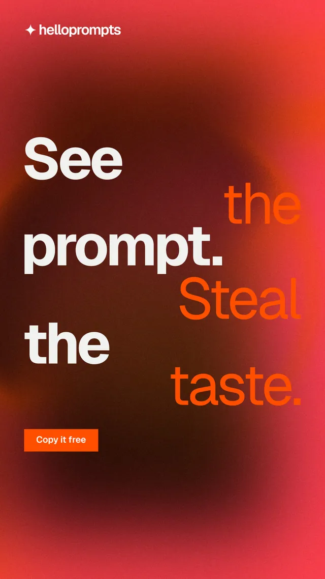Instagram story for HelloPrompts: "See the prompt. Steal the taste." Swiss style, stacked layout, dark palette in red.