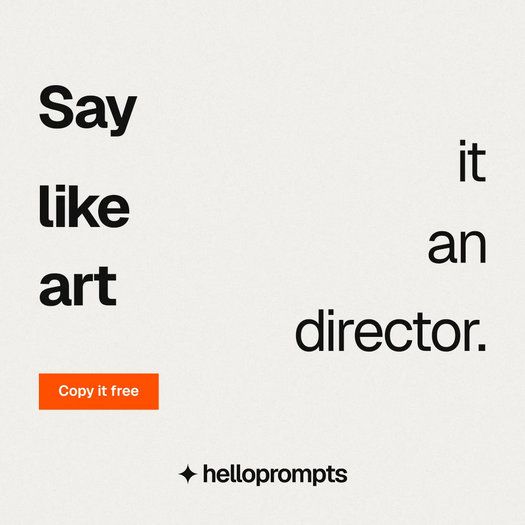 Instagram post for HelloPrompts: "Say it like an art director." Swiss style, stacked layout, light palette in white.