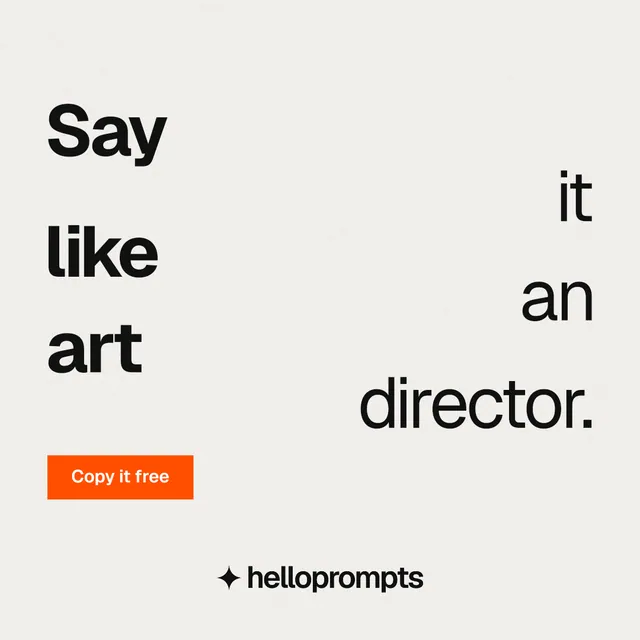 Instagram post for HelloPrompts: "Say it like an art director." Swiss style, stacked layout, light palette in white.