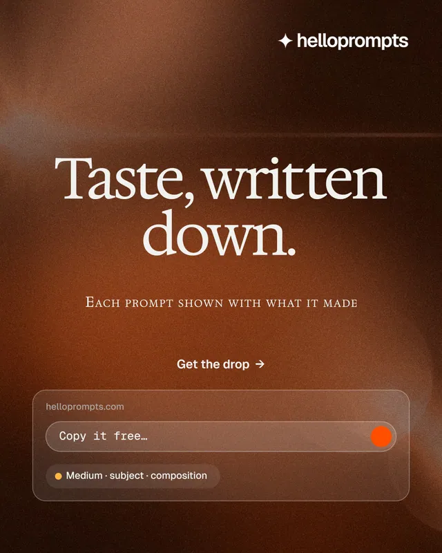 Instagram portrait post for HelloPrompts: "Taste, written down." Swiss style, smallcaps layout, dark palette in black, orange, brown.