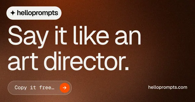 Social ad for HelloPrompts: "Say it like an art director." Agentic glass style, poster layout, dark palette in black, orange, brown.