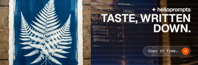 X header for HelloPrompts: "Taste, written down." Agentic glass style, right layout, dark palette in blue, grey, black.