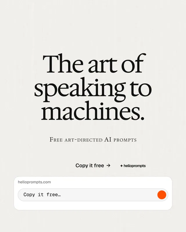 Instagram portrait post for HelloPrompts: "The art of speaking to machines." Swiss style, smallcaps layout, light palette in white, grey.