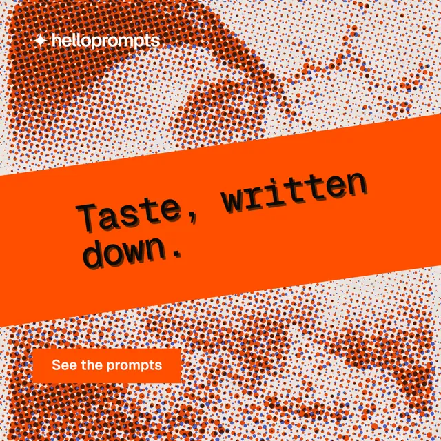 Instagram post for HelloPrompts: "Taste, written down." Swiss style, diagonal layout, light palette in red, orange.