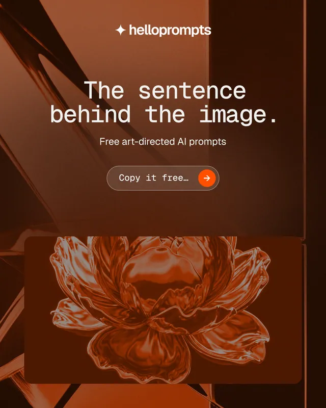 Instagram portrait post for HelloPrompts: "The sentence behind the image." Agentic glass style, centred layout, dark palette in orange, black, brown.
