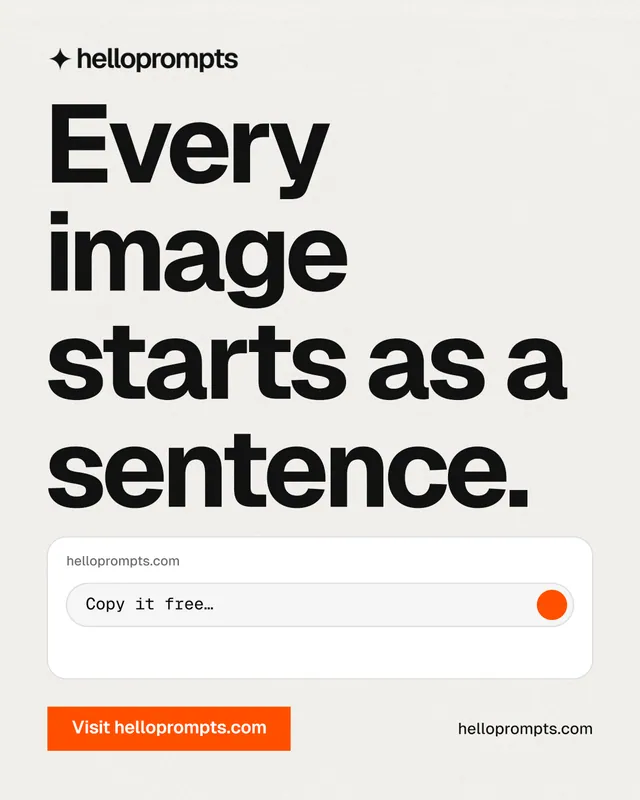 Instagram portrait post for HelloPrompts: "Every image starts as a sentence." Swiss style, poster layout, light palette in white, grey.