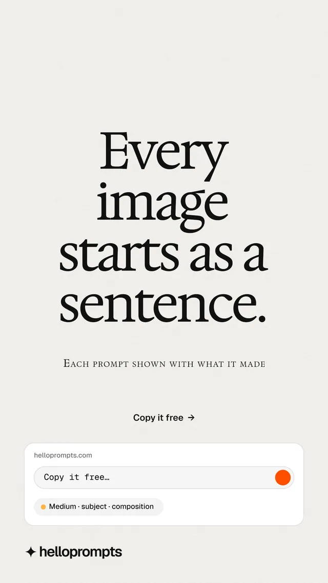 Instagram story for HelloPrompts: "Every image starts as a sentence." Swiss style, smallcaps layout, light palette in white.