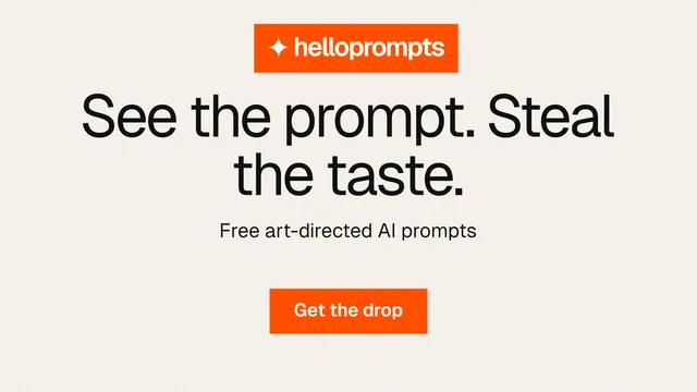 Landscape graphic for HelloPrompts: "See the prompt. Steal the taste." Swiss style, centred layout, light palette in white, orange.