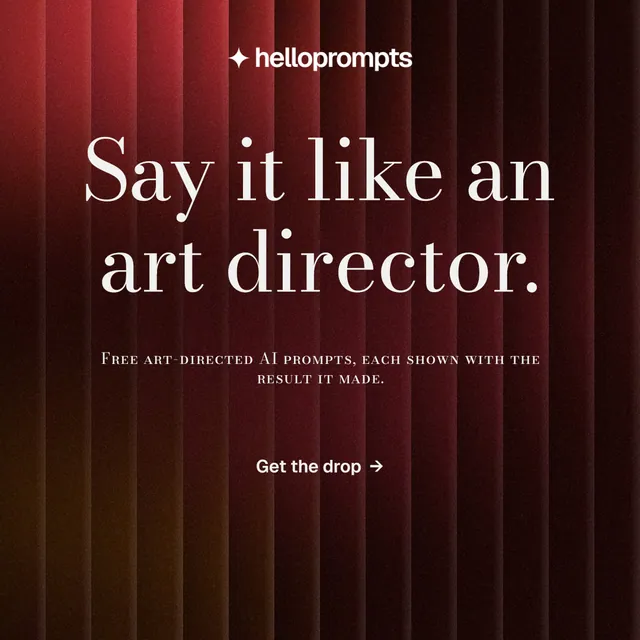 Instagram post for HelloPrompts: "Say it like an art director." Minimal luxury style, smallcaps layout, dark palette in black, red.