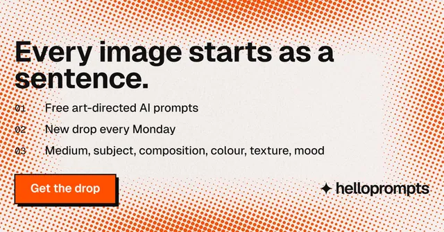 Social ad for HelloPrompts: "Every image starts as a sentence." Brutalist style, numbered layout, light palette in orange, white.