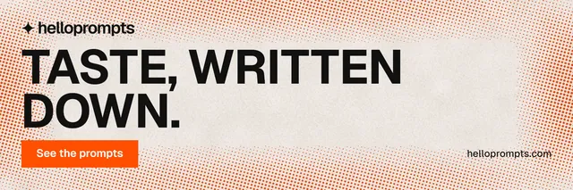 X header for HelloPrompts: "Taste, written down." Swiss style, poster layout, light palette in orange.
